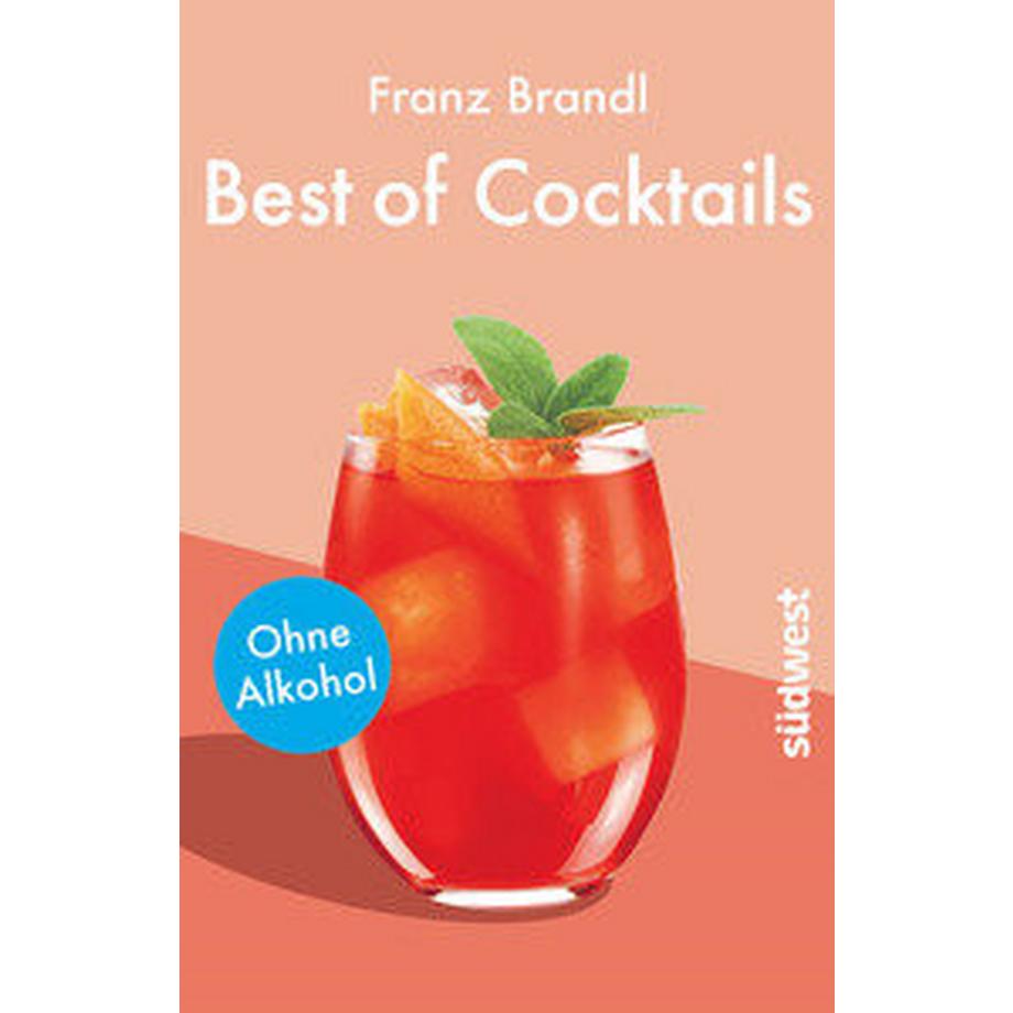   Best of Cocktails ohne Alkohol 