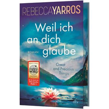 Weil ich an dich glaube - Great and Precious Things