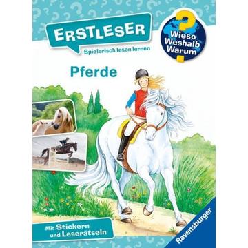 Wieso? Weshalb? Warum? Erstleser: Pferde (Nr.6)