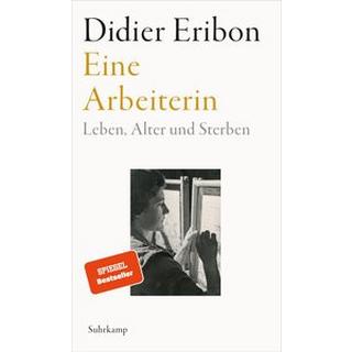 Eine Arbeiterin Eribon, Didier; Finck, Sonja (Übersetzung) Couverture rigide 