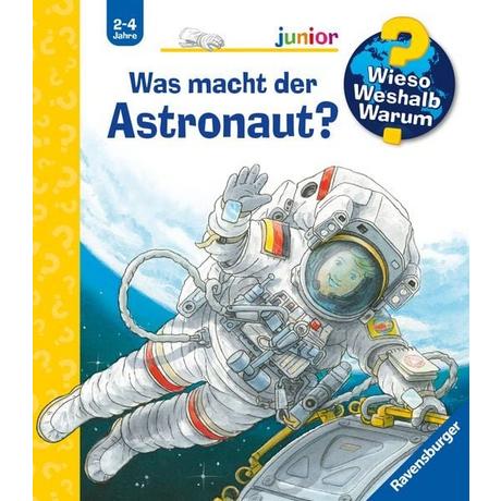 Wieso? Weshalb? Warum? Was macht der Astronaut? (Nr.67) Nieländer, Peter; Nieländer, Peter (Illustrationen) Copertina rigida 