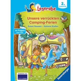 Unsere verrückten Camping-Ferien - lesen lernen mit dem Leseraben - Erstlesebuch - Kinderbuch ab 7 Jahren - lesen üben 2. Klasse (Leserabe 2. Klasse) Niessen, Susan; Klaßen, Stefanie (Illustrationen) Gebundene Ausgabe 