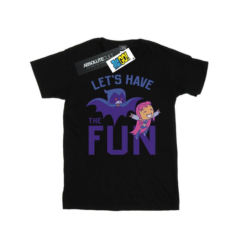 Teen Titans Go Let's Have The Fun TShirt
