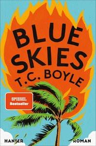 Blue Skies Boyle, T.C.; Gunsteren, Dirk van (Übersetzung) Copertina rigida 