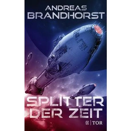 Splitter der Zeit Brandhorst, Andreas Couverture rigide 