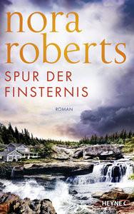 Spur der Finsternis Roberts, Nora; Burkhardt, Christiane (Übersetzung) Copertina rigida 