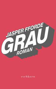 Grau Fforde, Jasper; Stegers, Thomas (Übersetzung) Couverture rigide 