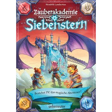 Zauberakademie Siebenstern - Bestehst DU das magische Abenteuer? (Zauberakademie Siebenstern, Bd. 1)