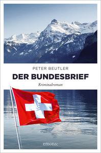 Der Bundesbrief Beutler, Peter Couverture rigide 