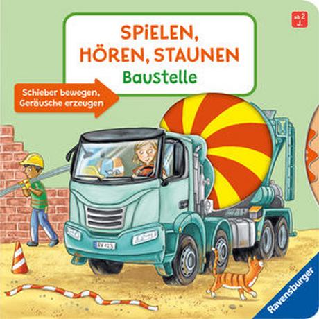 Spielen, Hören, Staunen: Baustelle. Ein Soundbuch ganz ohne Batterie und Elektronik Wieker, Katharina; Klaßen, Stefanie (Illustrationen) Gebundene Ausgabe 