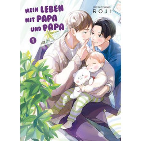 Mein Leben mit Papa und Papa 01 Roji; Lange, Markus (Übersetzung) Copertina rigida 