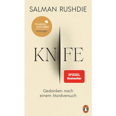 Knife Rushdie, Salman; Robben, Bernhard (Übersetzung) Gebundene Ausgabe 