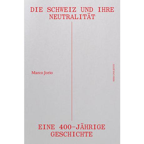 Die Schweiz und ihre Neutralität Jorio, Marco Couverture rigide 