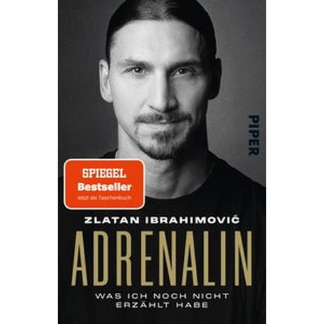 Adrenalin Ibrahimovic, Zlatan; Garlando, Luigi (Co-Autor, Co-Autorin); Neeb, Barbara (Übersetzung); Schmidt, Katharina (Übersetzung) Livre de poche 