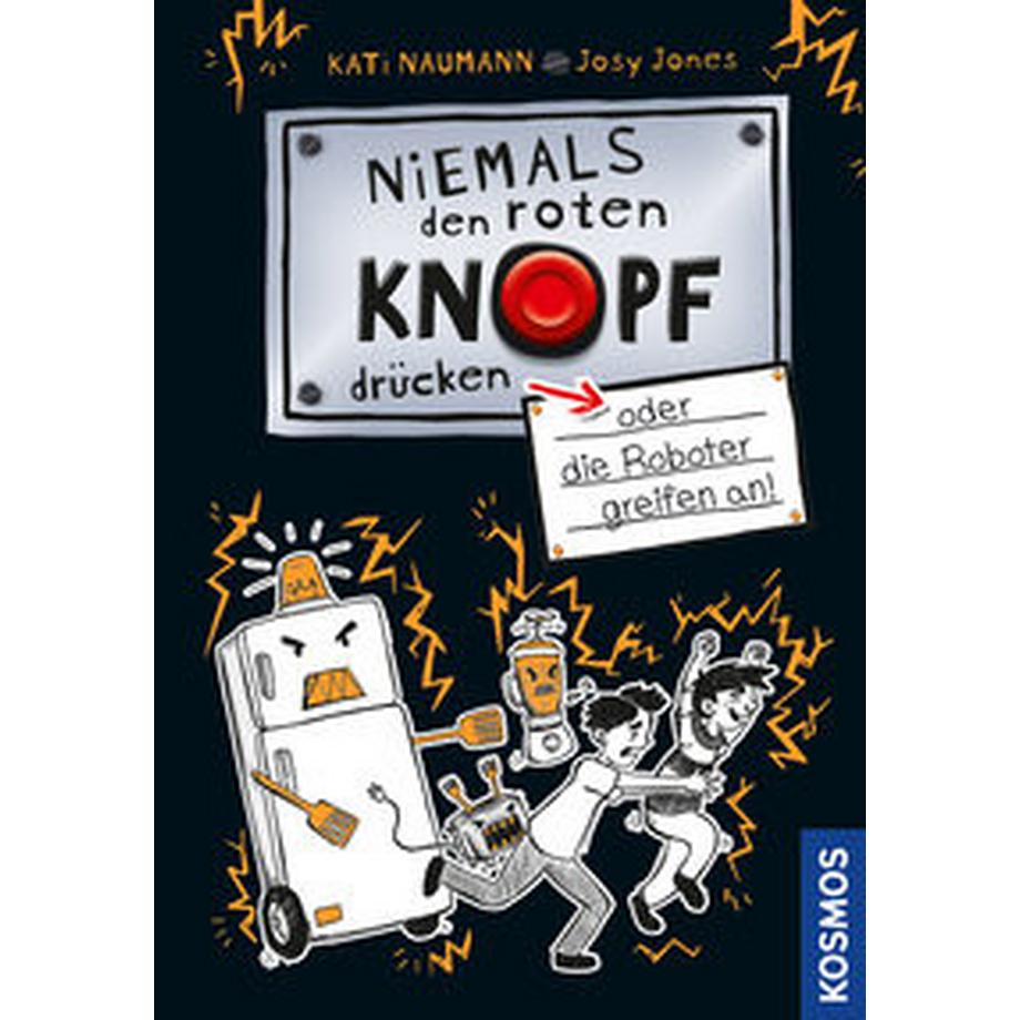 Niemals den roten Knopf drücken, 2, oder die Roboter greifen an (DE)