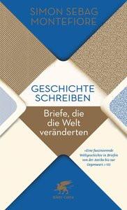 Geschichte schreiben Sebag Montefiore, Simon; Zettner, Maria (Übersetzung) Taschenbuch 