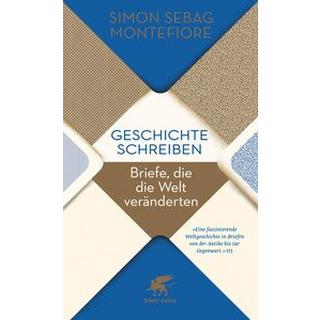 Geschichte schreiben Sebag Montefiore, Simon; Zettner, Maria (Übersetzung) Taschenbuch 