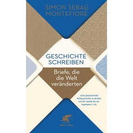 Geschichte schreiben Sebag Montefiore, Simon; Zettner, Maria (Übersetzung) Taschenbuch 