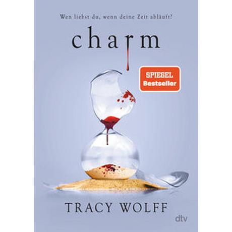 Charm Wolff, Tracy; Gyo, Michelle (Übersetzung) Gebundene Ausgabe 