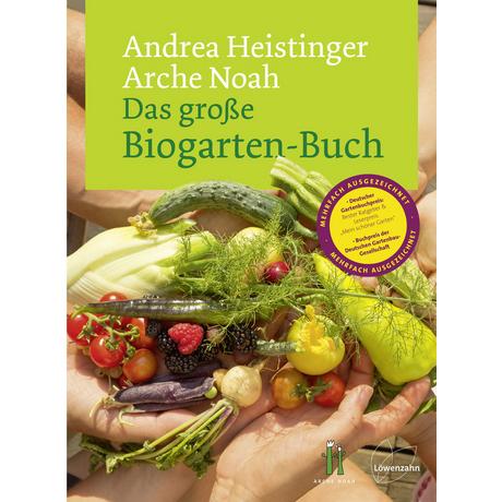 Das große Biogarten-Buch Heistinger, Andrea; Verein ARCHE NOAH Copertina rigida 