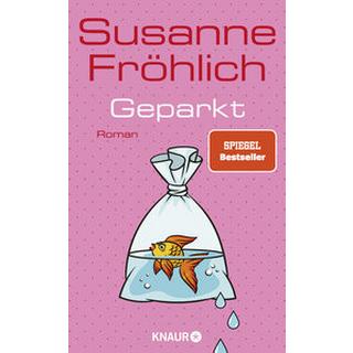 Geparkt Fröhlich, Susanne Copertina rigida 