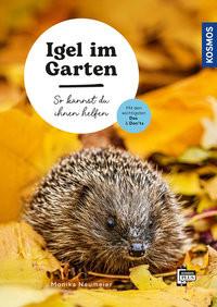 Igel im Garten Neumeier, Monika; Wenzel, Hanna (Illustrationen) Couverture rigide 