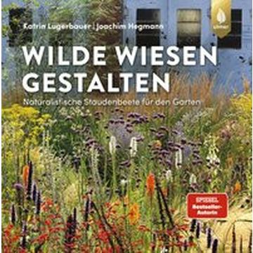 Wilde Wiesen gestalten