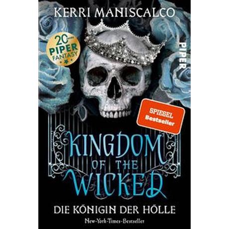 Kingdom of the Wicked - Die Königin der Hölle Maniscalco, Kerri; Bürgel, Diana (Übersetzung); Müller, Julian (Übersetzung) Copertina rigida 