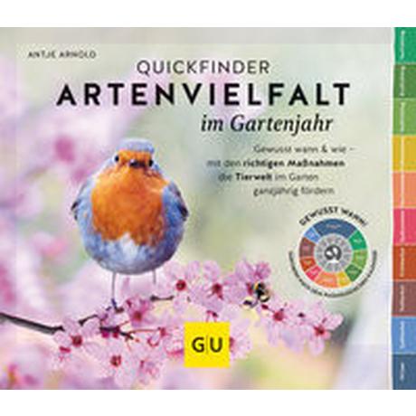 Quickfinder Artenvielfalt im Gartenjahr Arnold, Antje Couverture rigide 