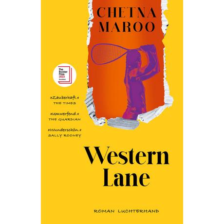 Western Lane Maroo, Chetna; Breuer, Charlotte (Übersetzung); Möllemann, Norbert (Übersetzung) Couverture rigide 