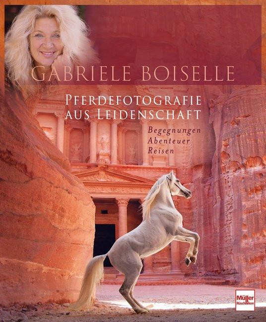 Pferdefotografie aus Leidenschaft Boiselle, Gabriele Copertina rigida 