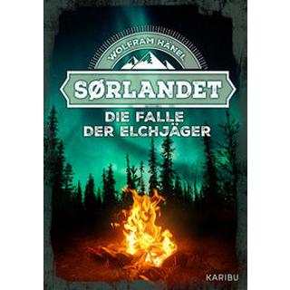 Sørlandet - Die Falle der Elchjäger Hänel, Wolfram Copertina rigida 