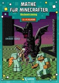 Mathe für Minecrafter - Rechentraining Loewe Lernen und Rätseln (Hrsg.); Brack, Amanda (Illustrationen) Copertina rigida 