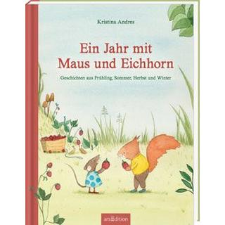 Ein Jahr mit Maus und Eichhorn Andres, Kristina; Andres, Kristina (Illustrationen) Copertina rigida 