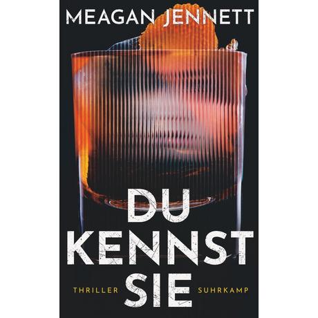 Du kennst sie Jennett, Meagan; Wörtche, Thomas (Hrsg.); Salzmann, Birgit (Übersetzung) Gebundene Ausgabe 