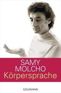 Körpersprache Molcho, Samy; Klinger; Lusznat (Illustrationen) Livre de poche 