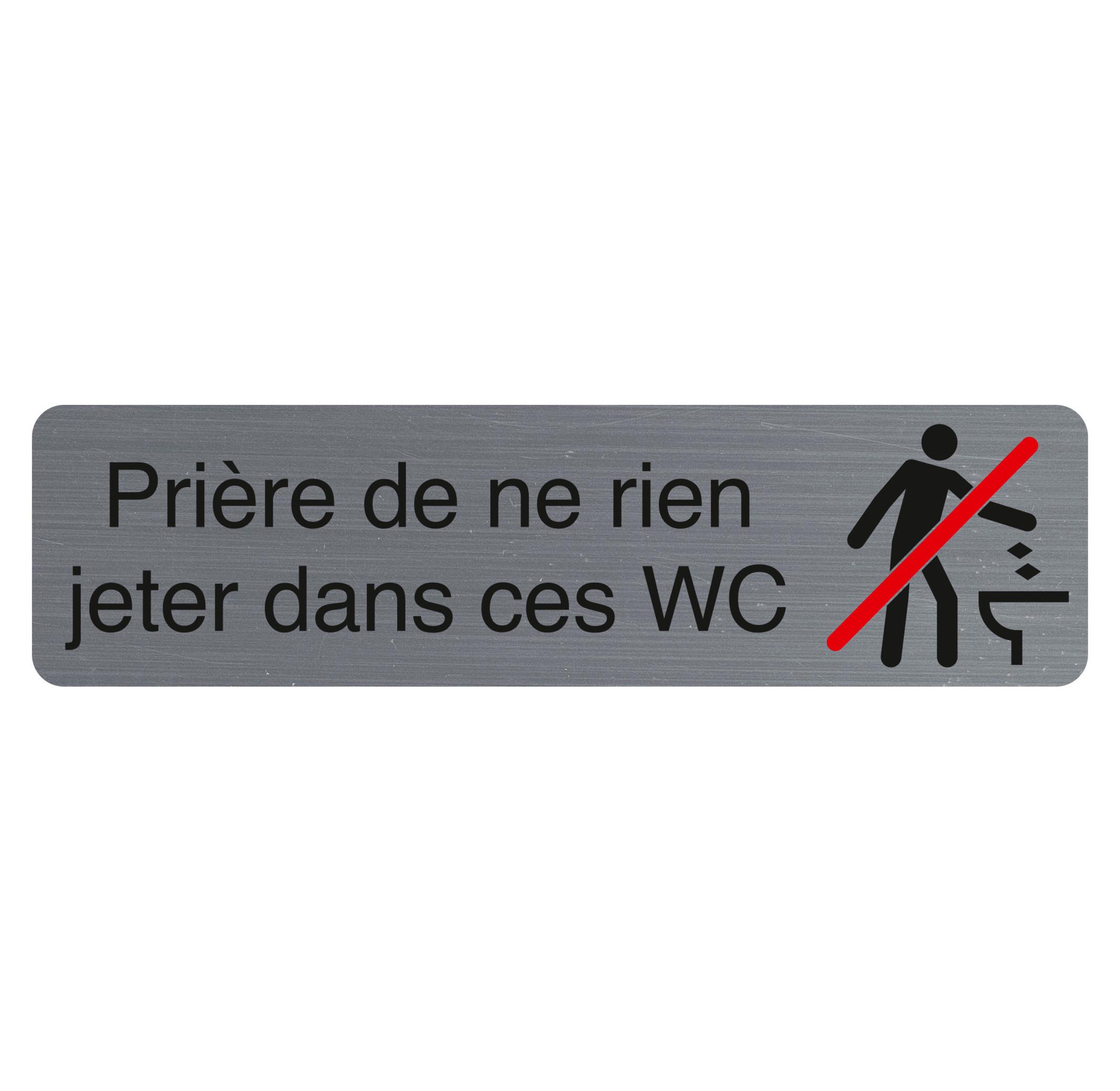 Exacompta Plaque adhésive imitation aluminium Prière de ne rien jeter dans ces wc 16,5X4,4 cm  