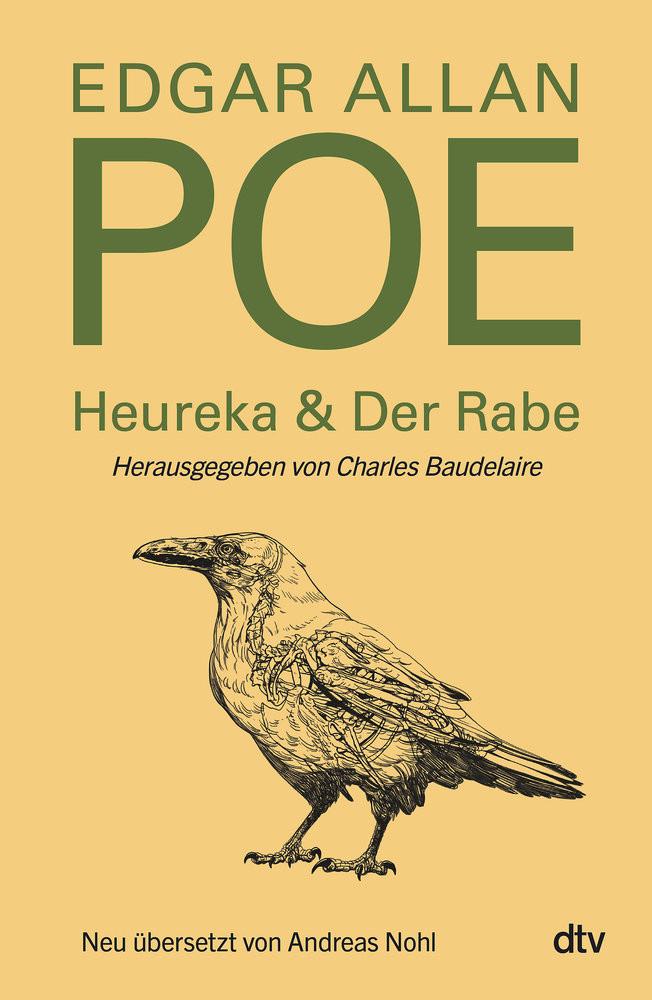 Heureka & Der Rabe Poe, Edgar Allan; Baudelaire, Charles (Hrsg.); Nohl, Andreas (Übersetzung) Gebundene Ausgabe 