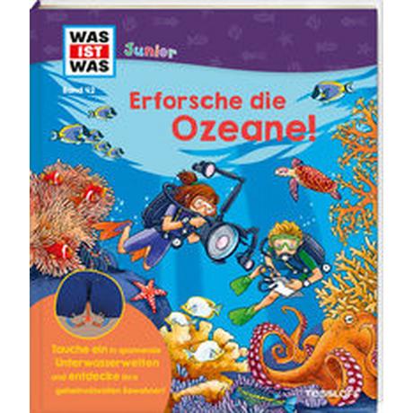 WAS IST WAS Junior Band 42 Erforsche die Ozeane! Schreuder, Benjamin; Madesta, Katharina (Illustrationen) Gebundene Ausgabe 