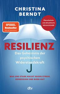 Resilienz Berndt, Christina Taschenbuch 