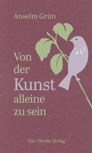 Von der Kunst, allein zu sein Grün, Anselm Copertina rigida 