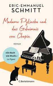 Madame Pylinska und das Geheimnis von Chopin Schmitt, Eric-Emmanuel; Patellis, Daphne (Illustrationen); Killisch-Horn, Michael v. (Übersetzung) Gebundene Ausgabe 