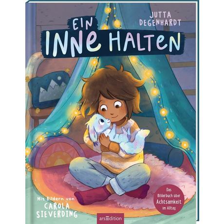 Ein Inne halten Degenhardt, Jutta; Sieverding, Carola (Illustrationen) Copertina rigida 