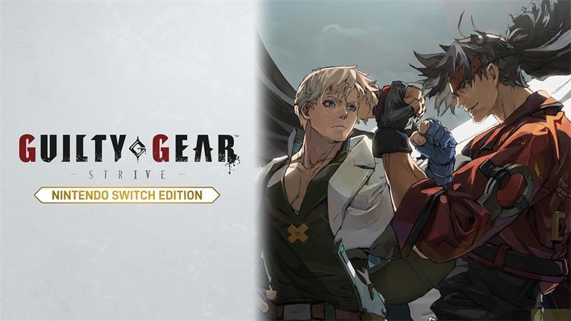 BANDAI NAMCO  Guilty Gear Strive - Nintendo Switch Edition 