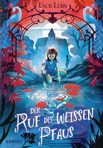 Der Ruf desen Pfaus Luhn, Usch; Hirtz, Isabelle (Illustrationen) Copertina rigida 