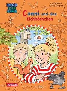 Lesen lernen mit Conni: Conni und das Eichhörnchen Boehme, Julia; Albrecht, Herdis (Illustrationen) Gebundene Ausgabe 