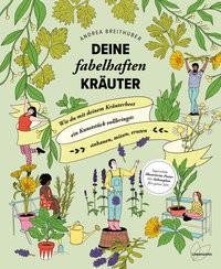 Deine fabelhaften Kräuter Breithuber, Andrea Copertina rigida 