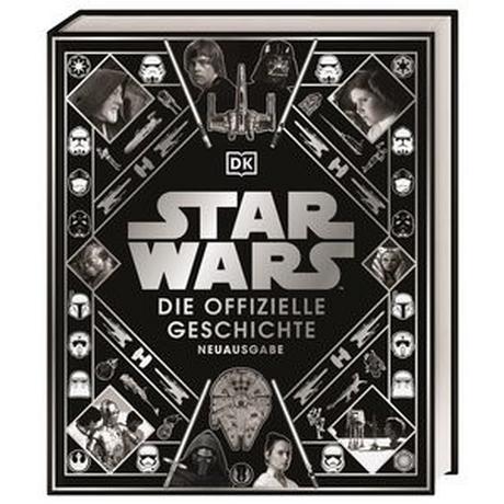 Star Wars(TM) Die offizielle Geschichte Neuausgabe Baver, Kristin; Hidalgo, Pablo; Windham, Ryder; Wallace, Daniel Copertina rigida 