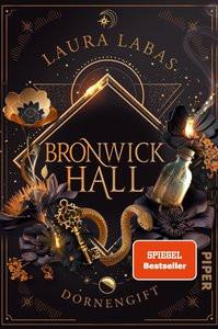 Bronwick Hall - Dornengift Labas, Laura Couverture rigide 