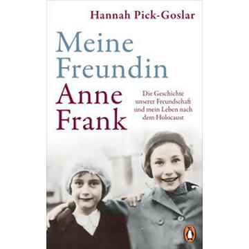 Meine Freundin Anne Frank